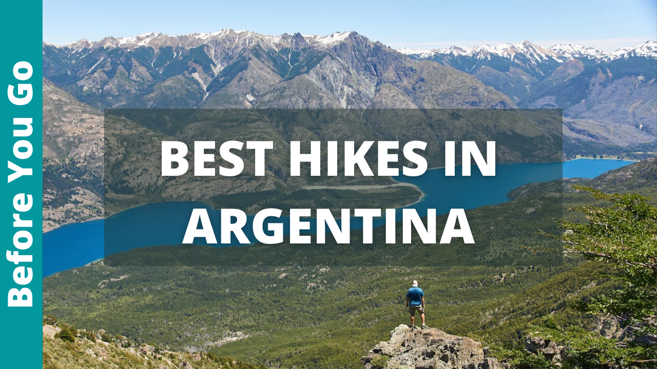 Best Hikes In Argentina