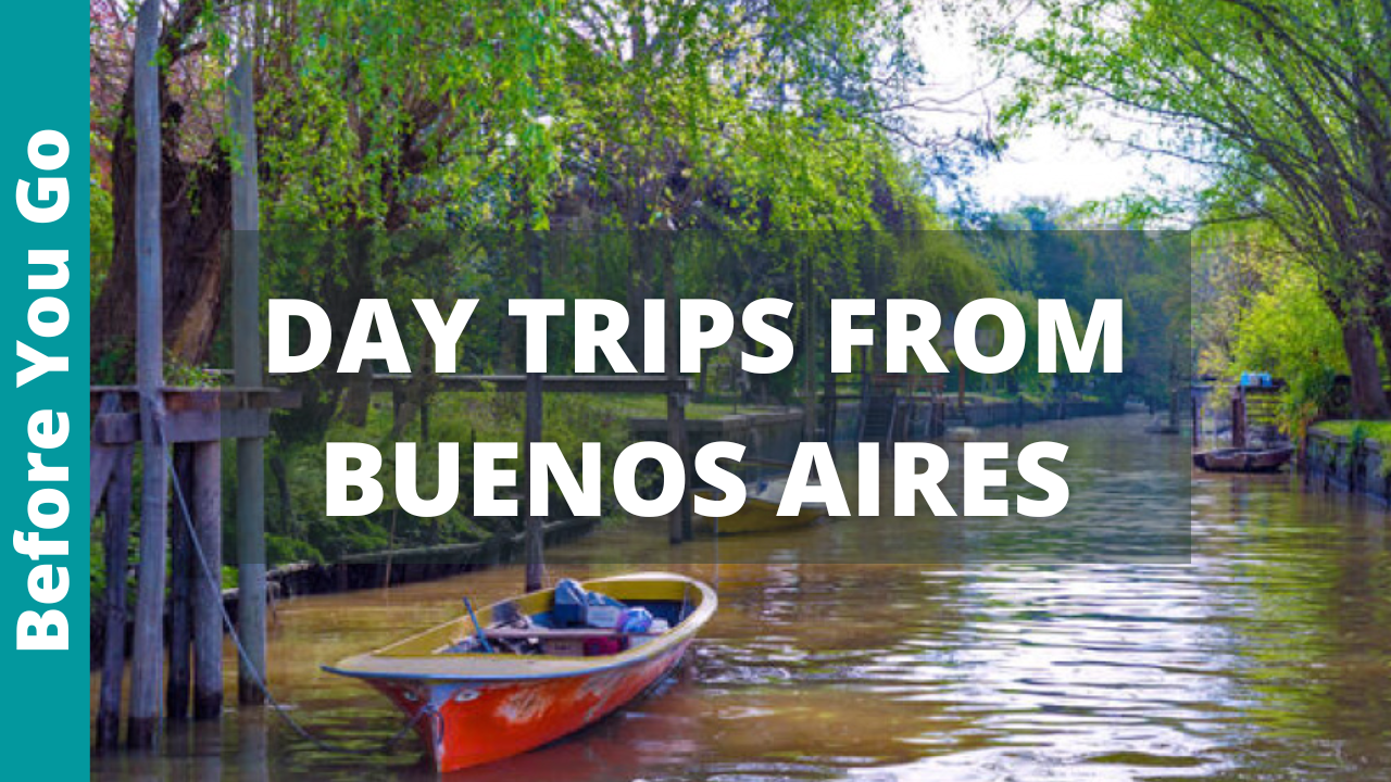 day trips from buenos aires